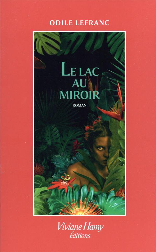 Le lac au miroir