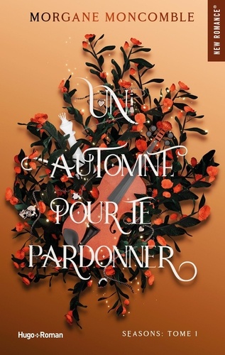 Seasons 01: Un automne pour te pardonner