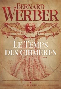 Le temps des chimères