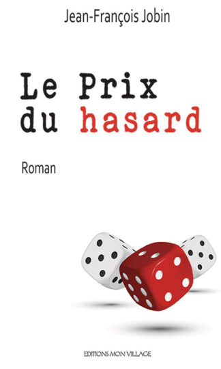 Le prix du hasard