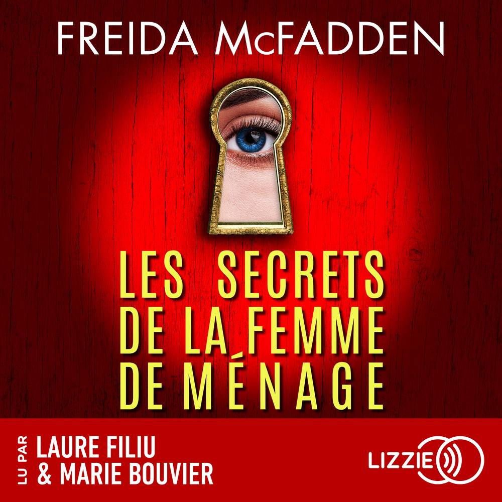 Les secrets de la  femme de ménage: [La femme de ménage: 2]