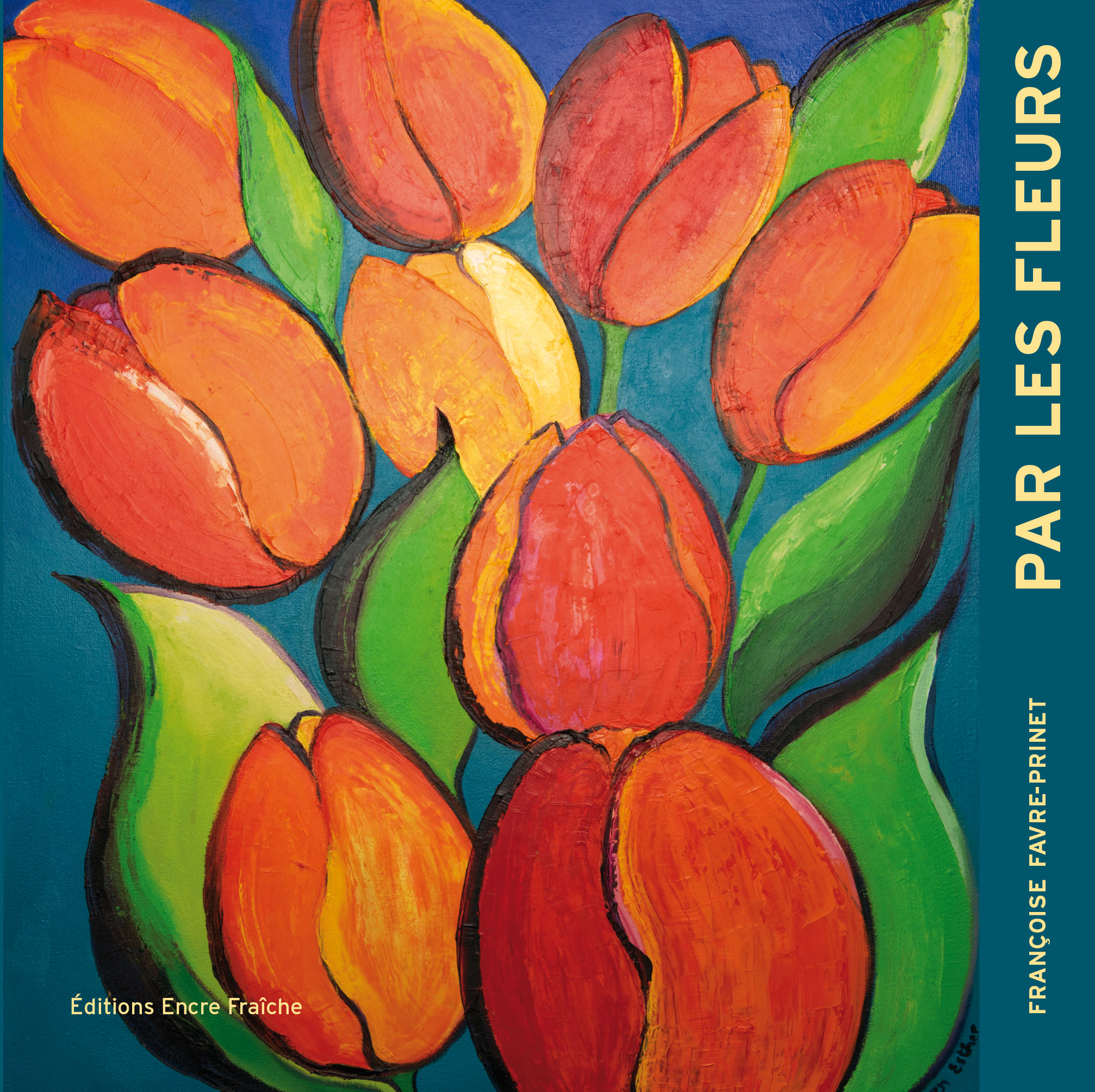 Par les fleurs